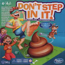 Dont step in it!