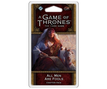 All Men Are Fools (Exp.) - A Game of Thrones: The Card Game (Second Edition)