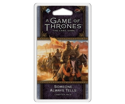 Someone Always Tells (Exp.) - A Game of Thrones: The Card Game (Second Edition)