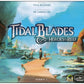 Tidal Blades - Heroes of the Reef