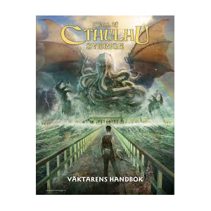 Väktarens Handbok - Call of Cthulhu Sverige