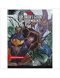 D&D 5th - Explorer's Guide to Wildemount