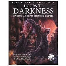 Doors to Darkness - Call of Cthulhu