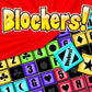 Blockers!